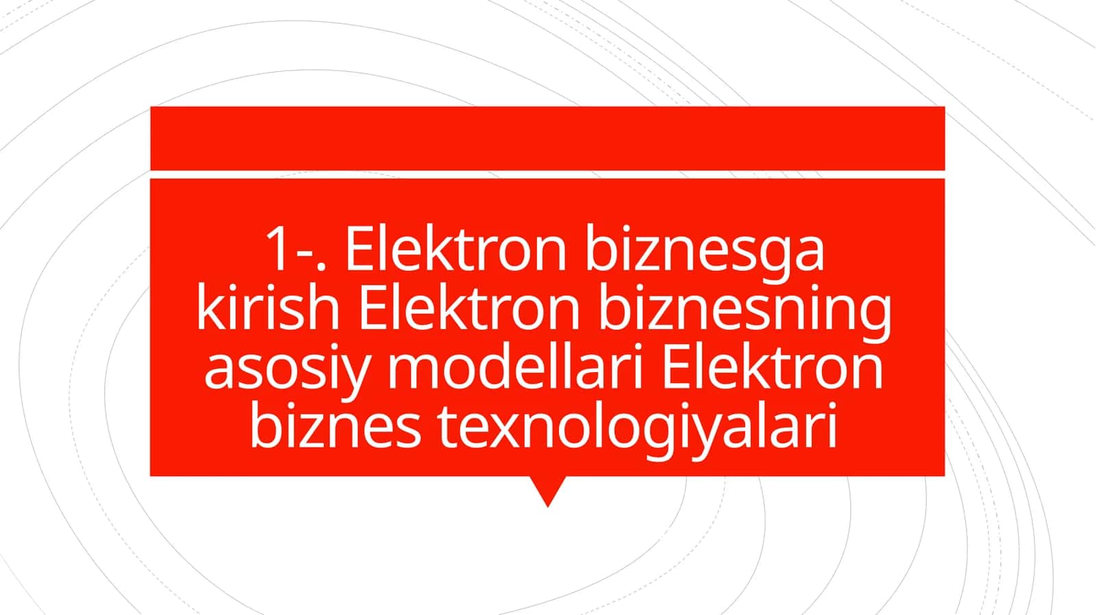 Elektron Biznesga Kirish