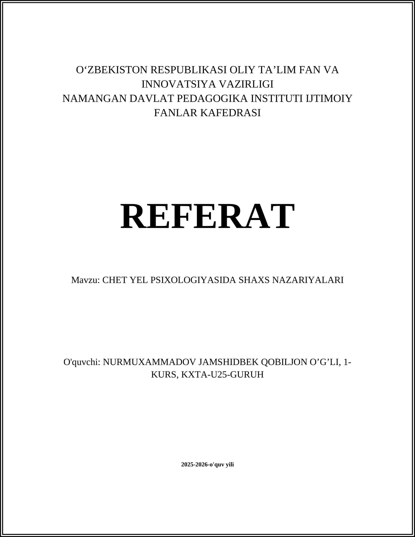 CHET YEL PSIXOLOGIYASIDA SHAXS NAZARIYALARI