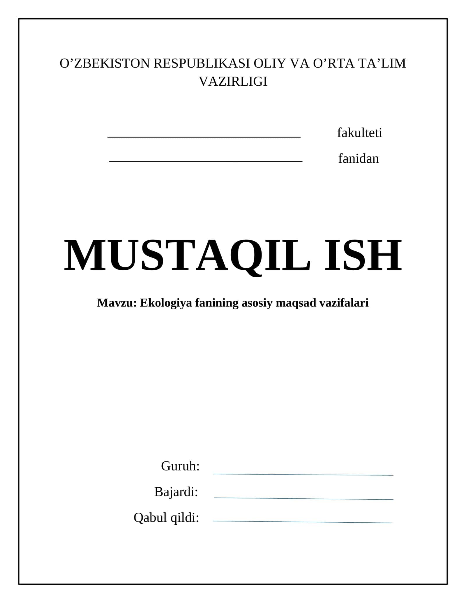 Ekologiya fanining asosiy maqsad vazifalari