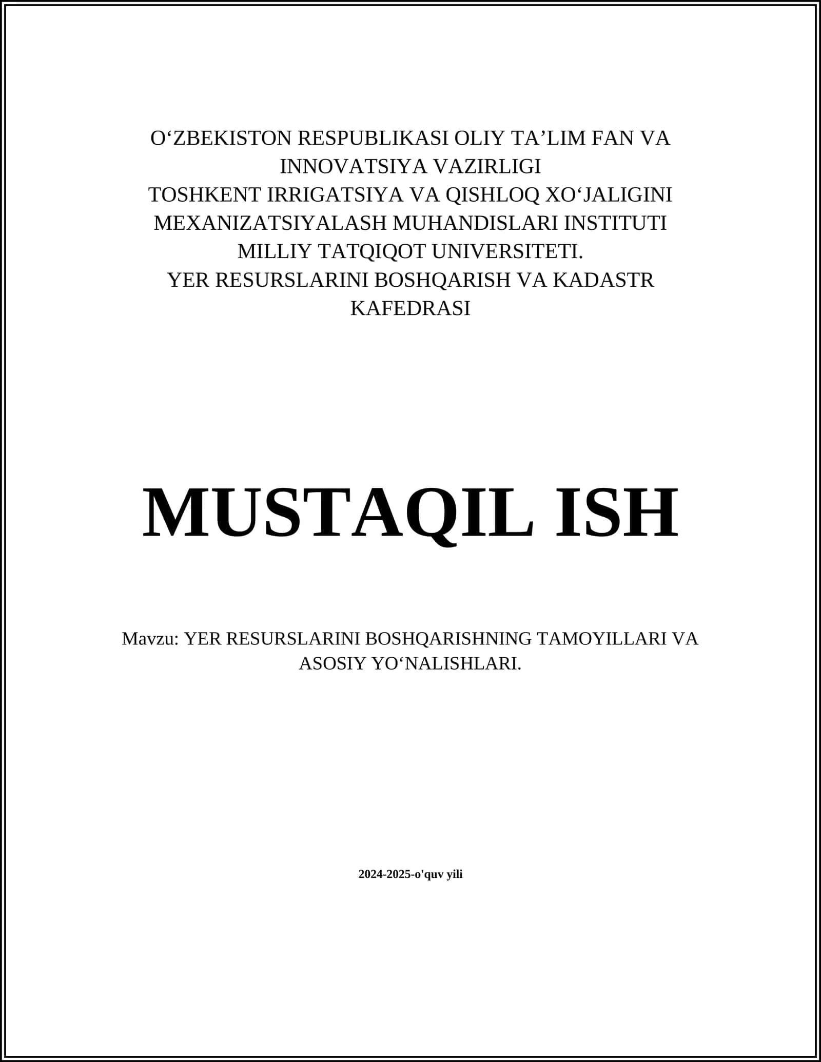 YER RESURSLARINI BOSHQARISHNING TAMOYILLARI VA ASOSIY YOʻNALISHLARI