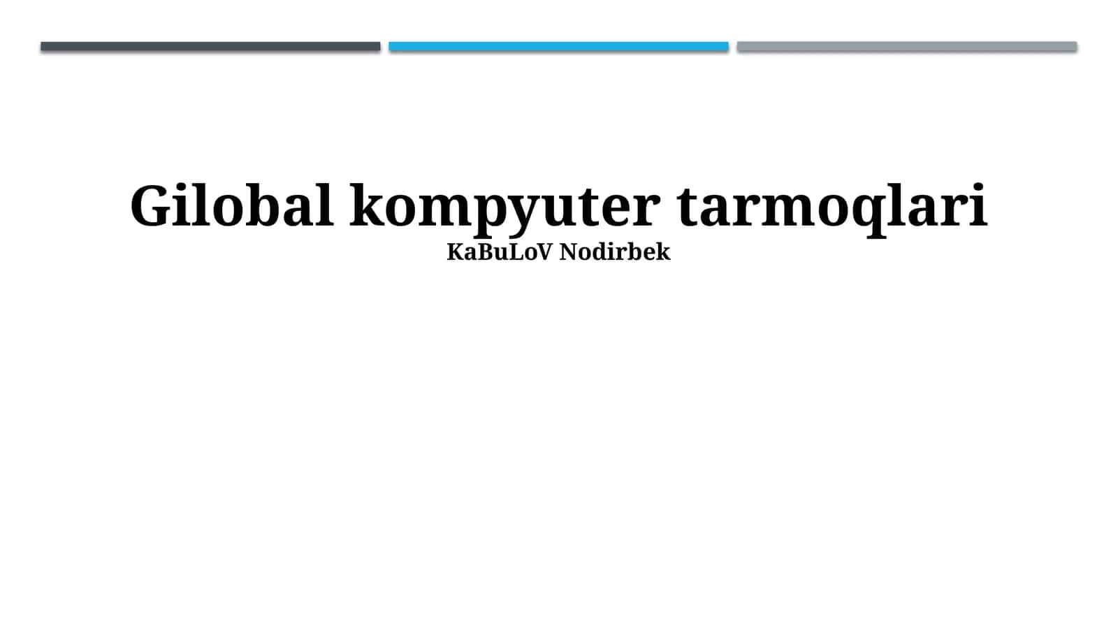 Global Kompyuter Tarmoqlari Protokollari
