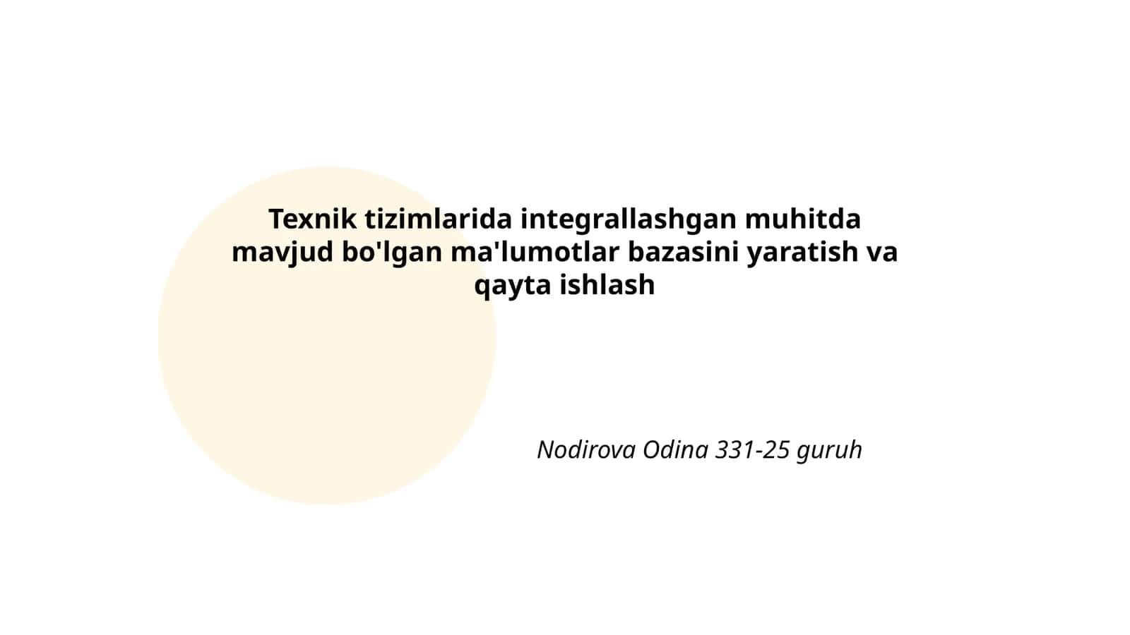 Integrallashgan muhitda ma'lumotlar bazasi yaratish va qayta ishlash