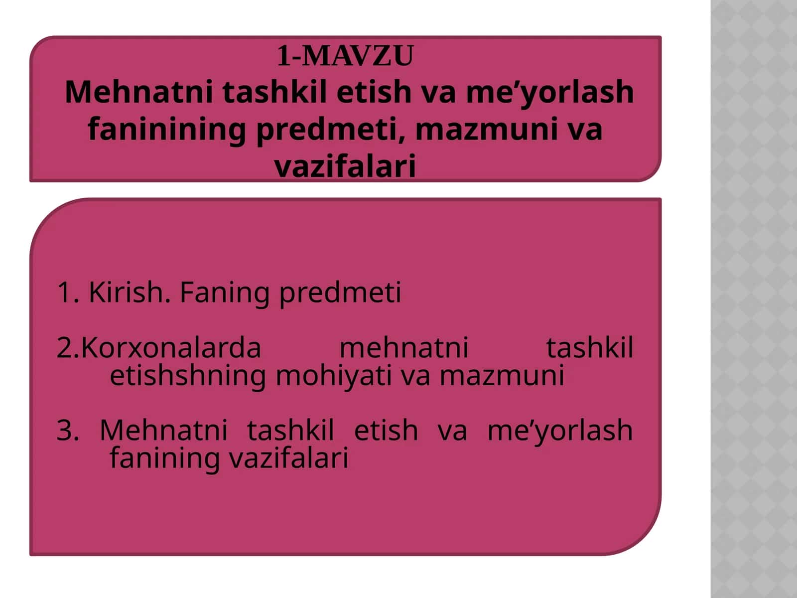 Mehnatni tashkil etish va me'yorlash
