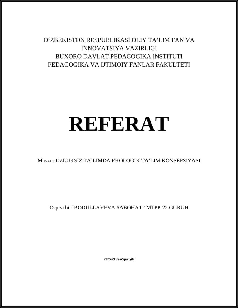 UZLUKSIZ TAʼLIMDA EKOLOGIK TAʼLIM KONSEPSIYASI