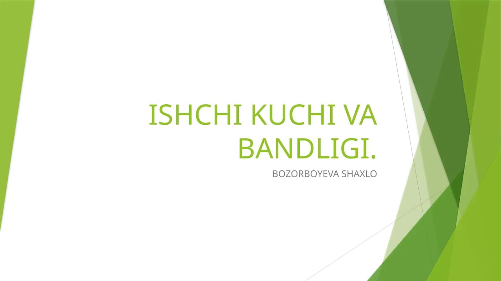 Ishchi Kuchi va Bandligi