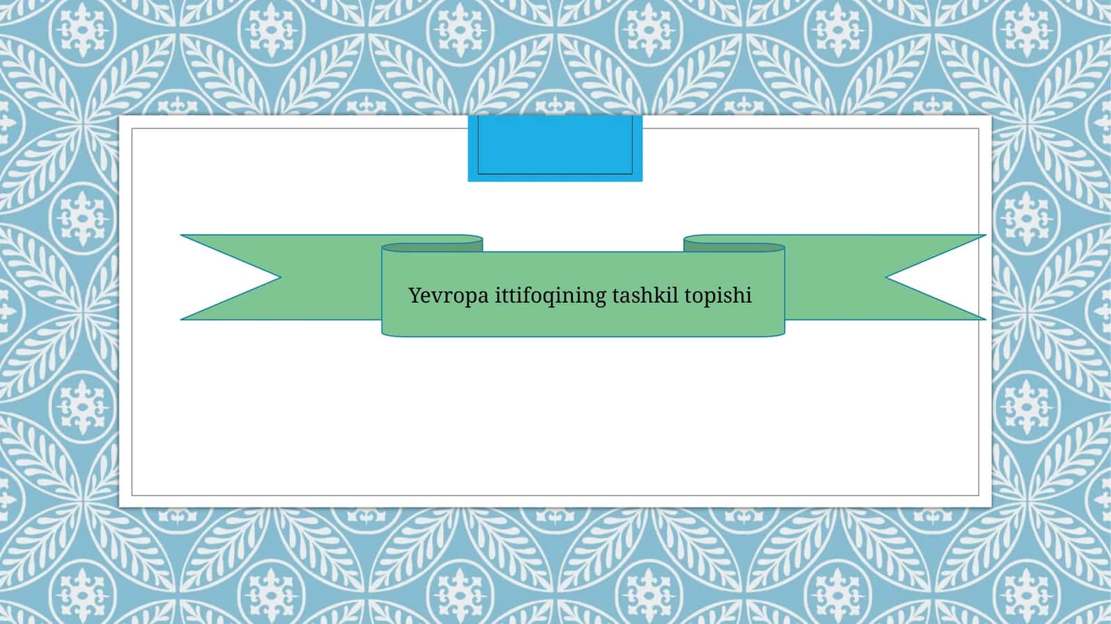 Yevropa ittifoqining tashkil topishi