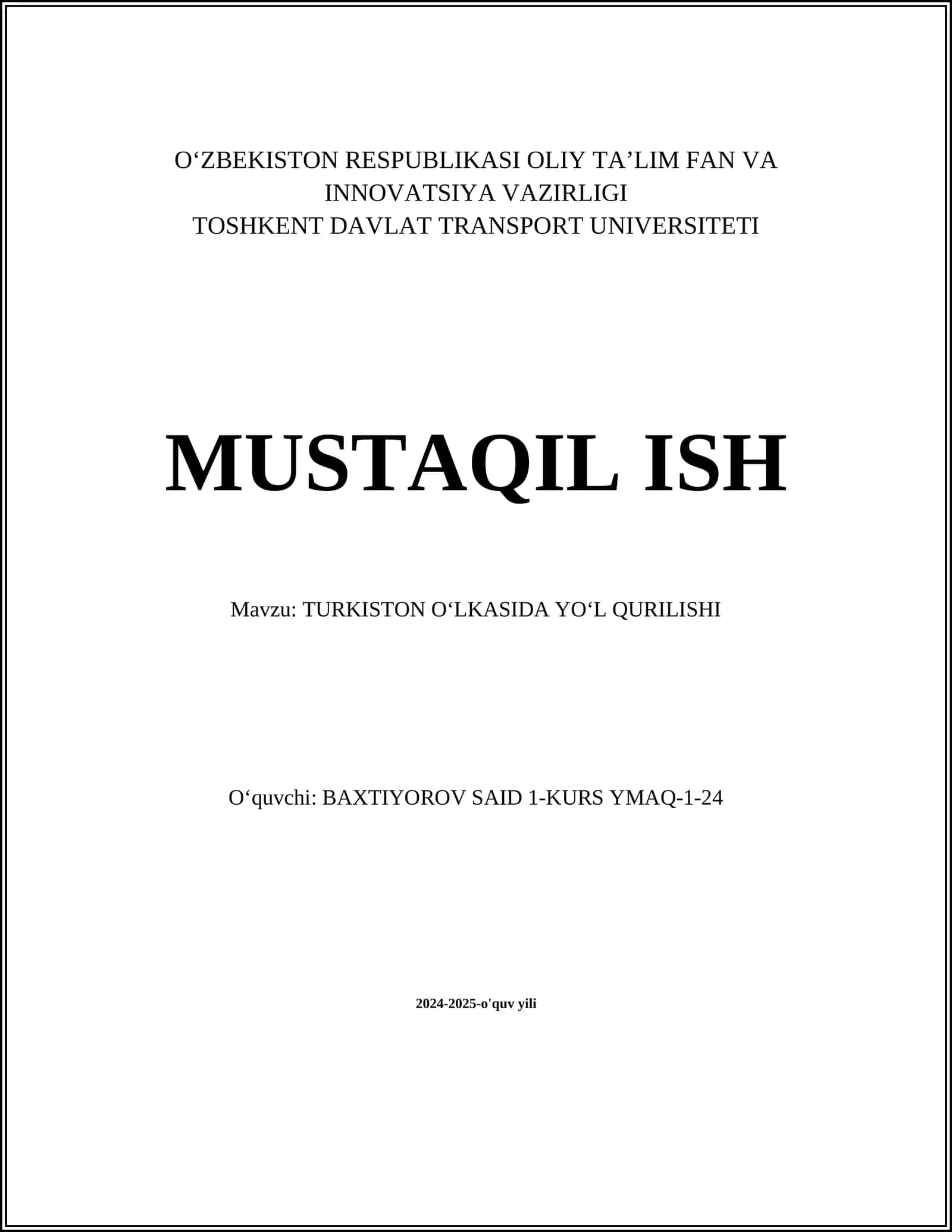 TURKISTON OʻLKASIDA YOʻL QURILISHI