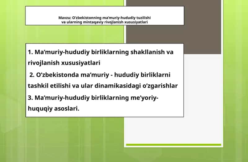 O’zbekistonning ma’muriy-hududiy tuzilishi va ularning mintaqaviy rivojlanish xususiyatlari