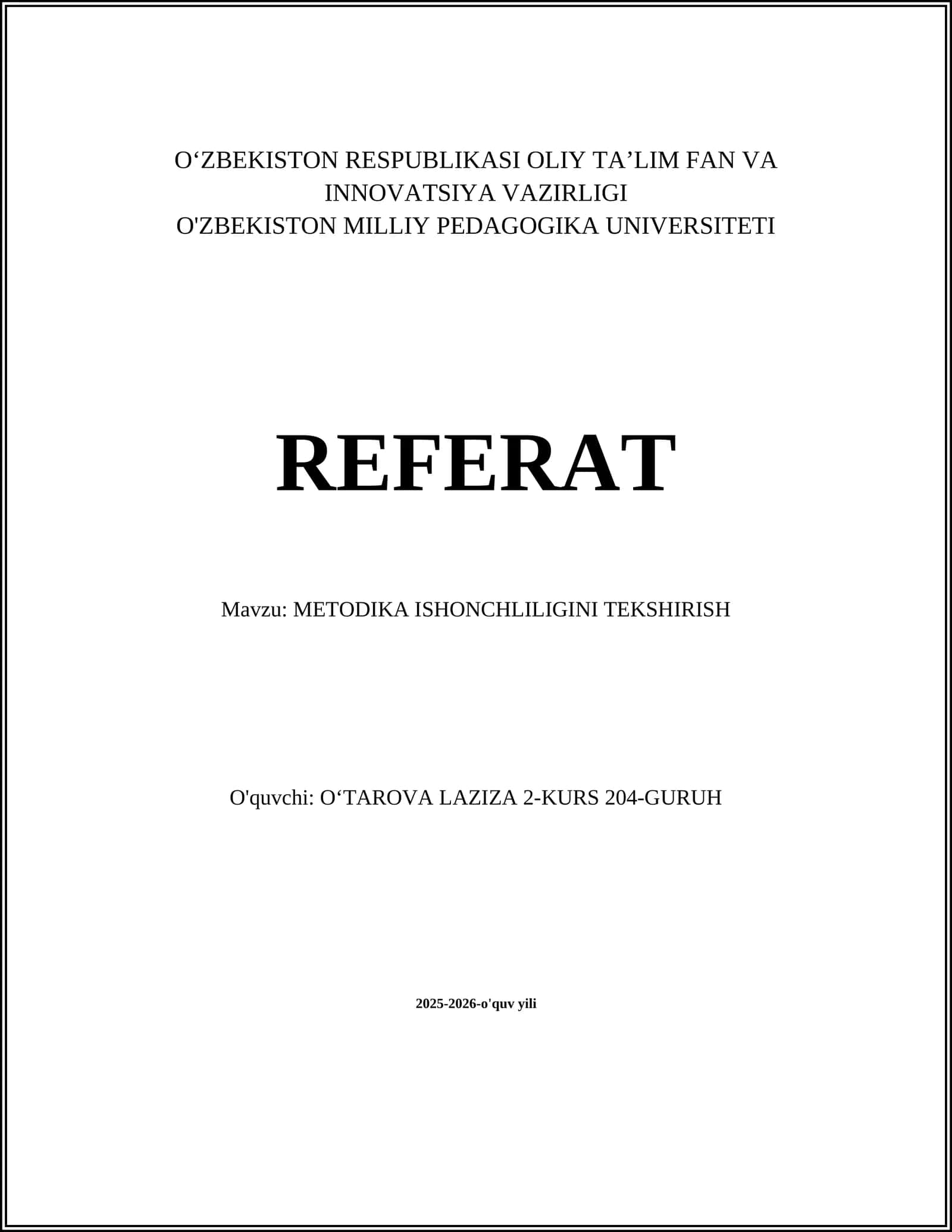 METODIKA ISHONCHLILIGINI TEKSHIRISH