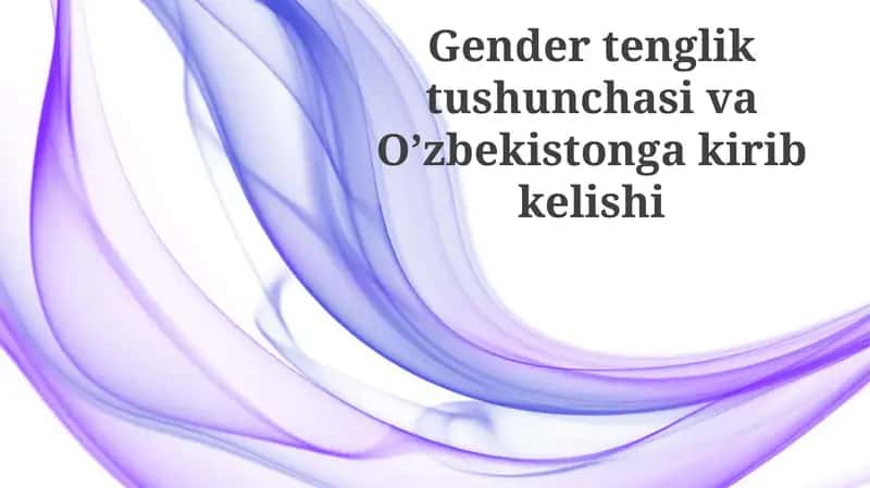 Gender tengligi tushunchasi
