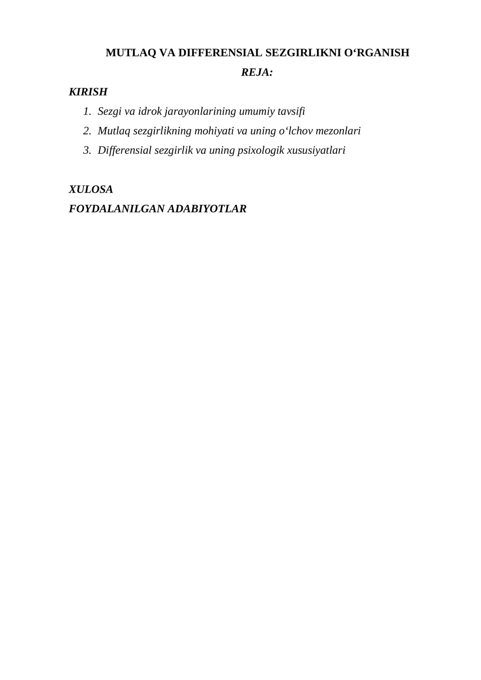 MUTLAQ VA DIFFERENSIAL SEZGIRLIKNI O‘RGANISH