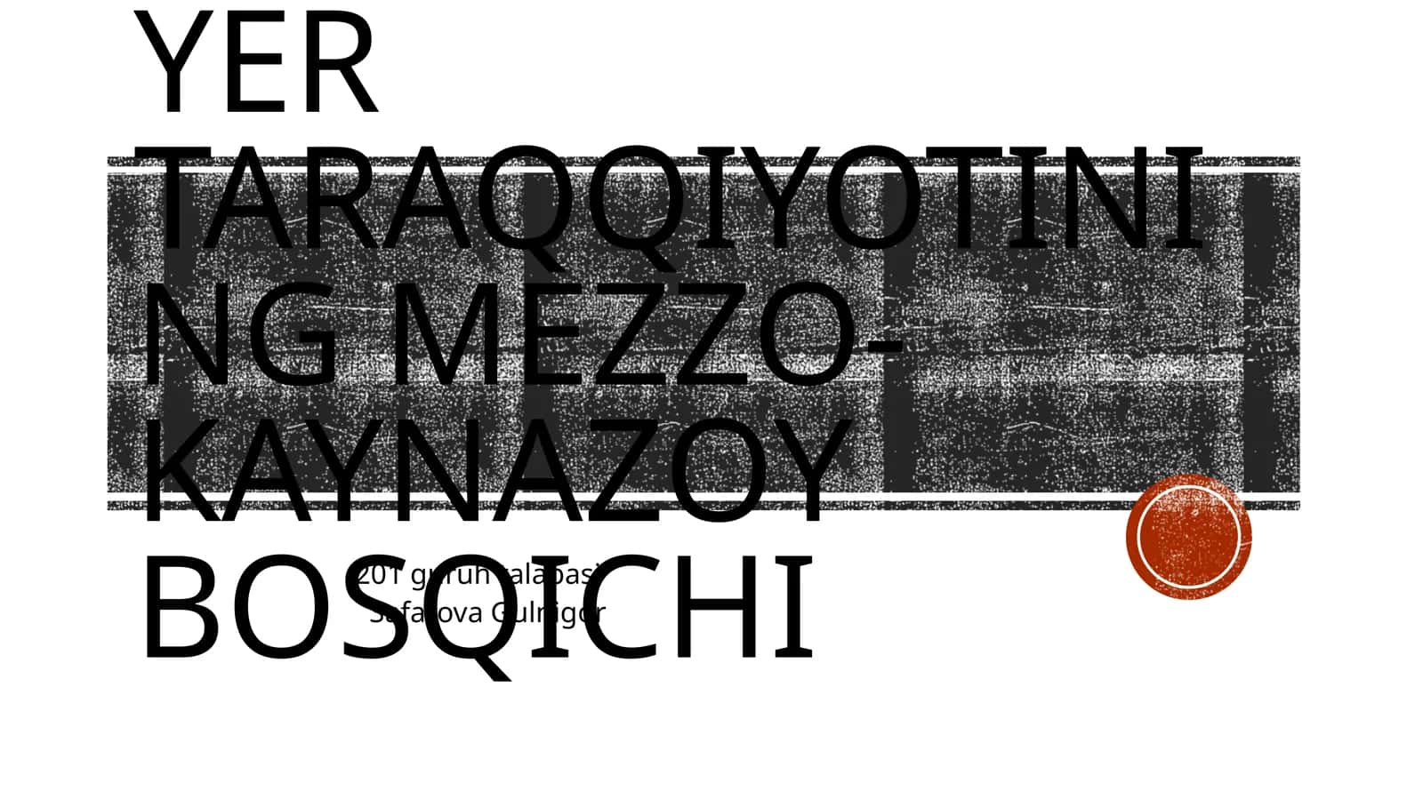 Yertaraqqiyotining mezzo-kaynazoybosqichi