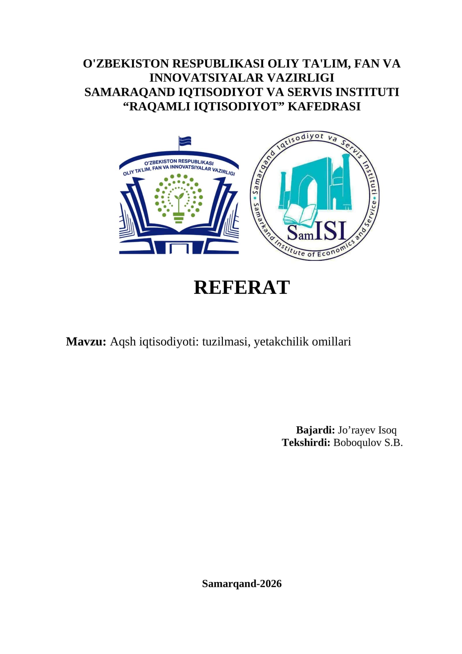 Aqsh iqtisodiyoti: tuzilmasi, yetakchilik omillari