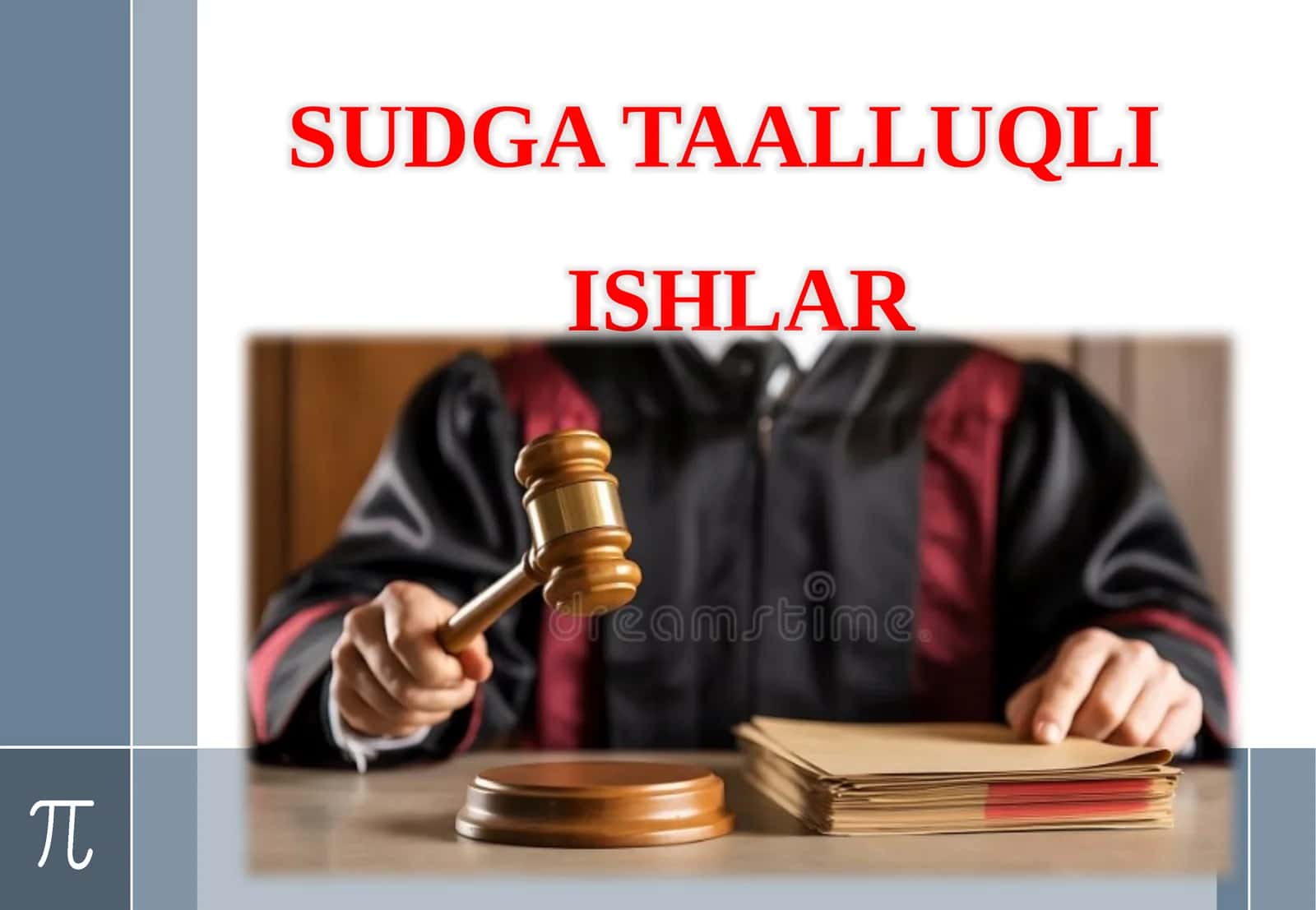 SUDGA TAALLUQLI ISHLAR