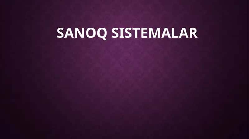 SANOQ SISTEMALAR