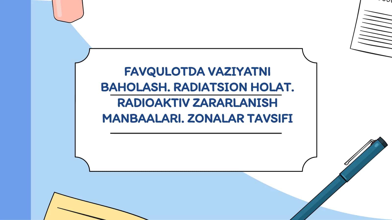 Radiativ zararlanish manbalari