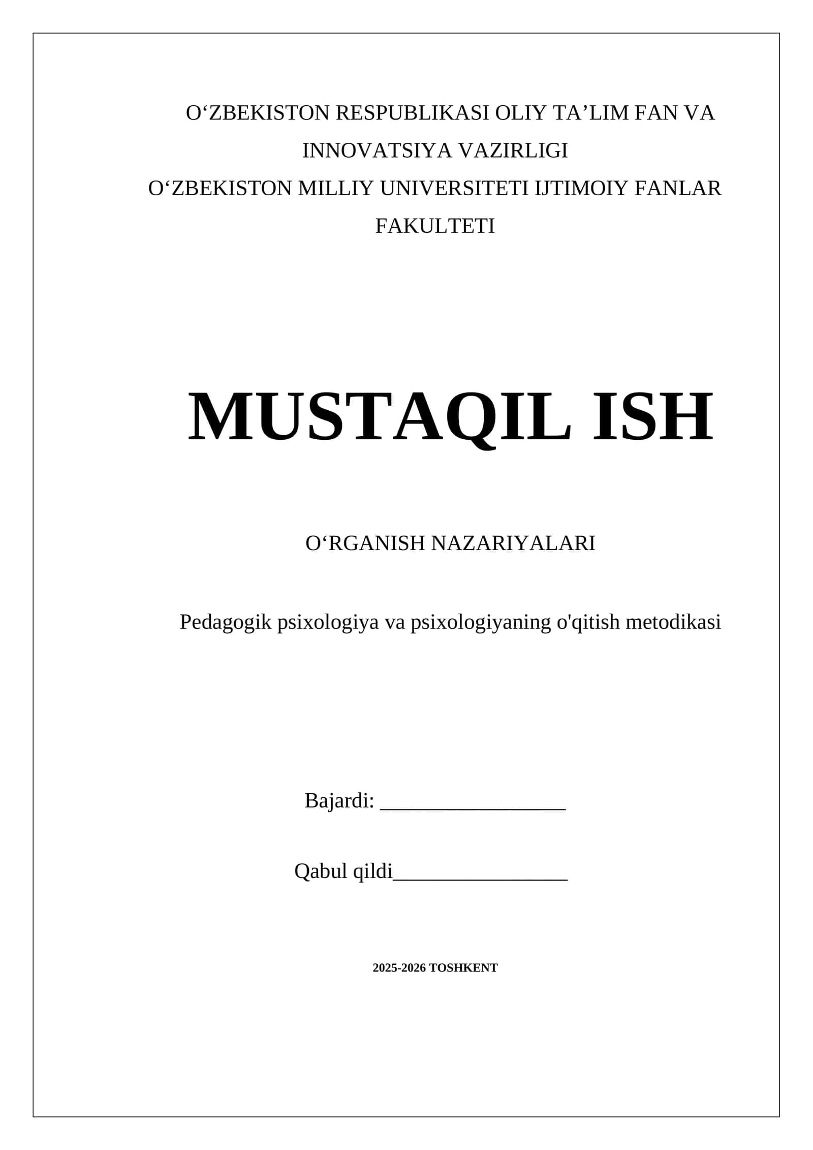 MUSTAQIL ISH OʻRGANISH NAZARIYALARI