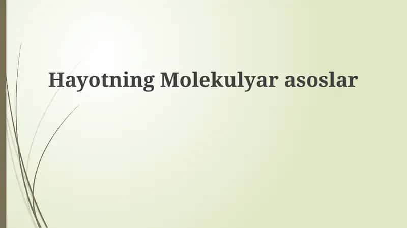 Hayotning Molekulyarasoslar
