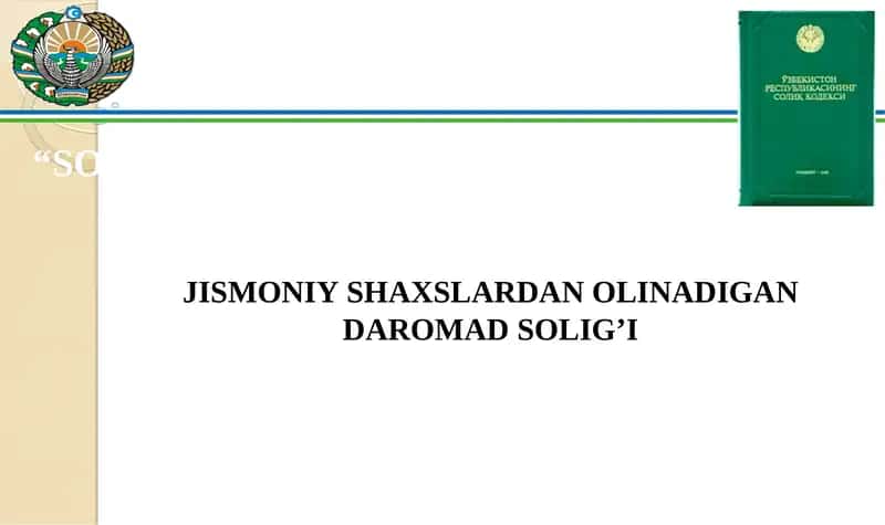 Jismoniy shaxslardan olinadigan daromad solig’i