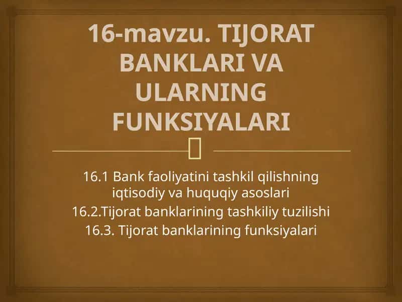 TIJORAT BANKLARI VA ULARNINGFUNKSIYALARI