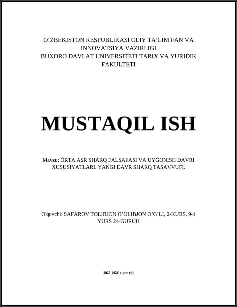 ÒRTA ASR SHARQ FALSAFASI VA UYĞONISH DAVRI XUSUSIYATLARI. YANGI DAVR SHARQ TASAVVUFI
