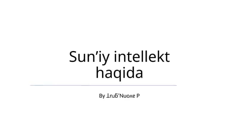 Sunʼiy intellekt haqida