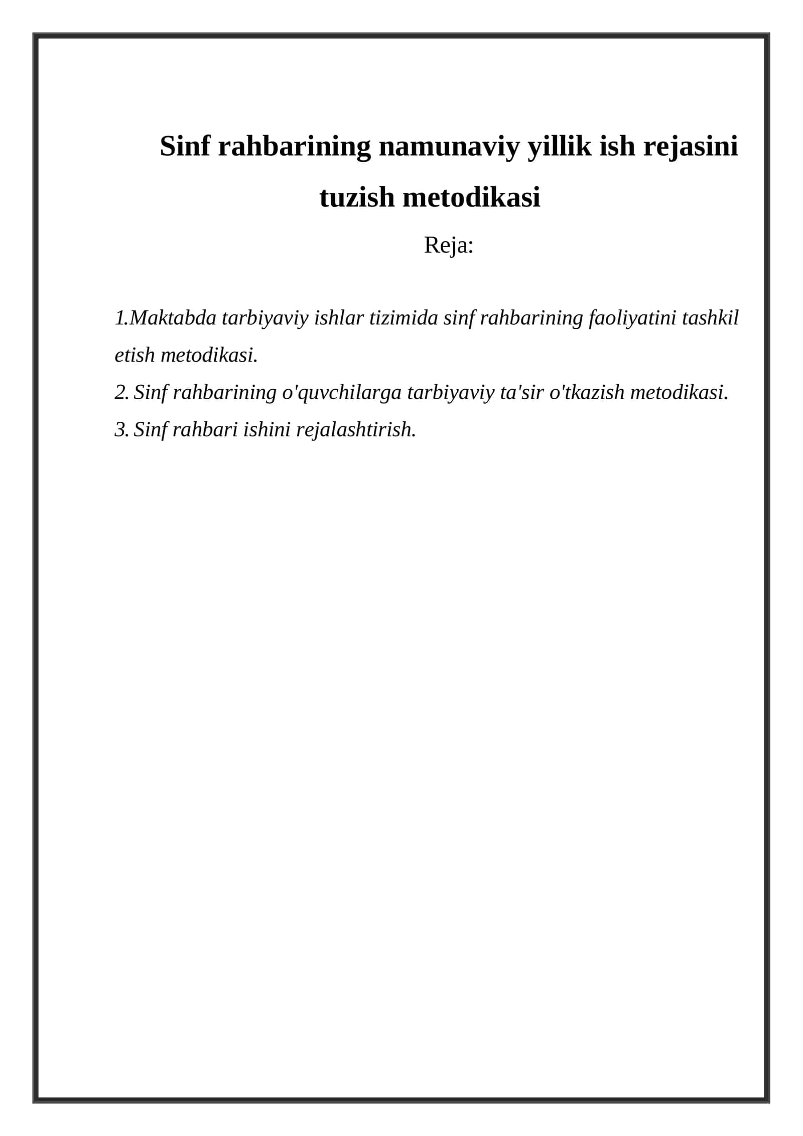 Sinf rahbarining namunaviy yillik ish rejasini tuzish metodikasi
