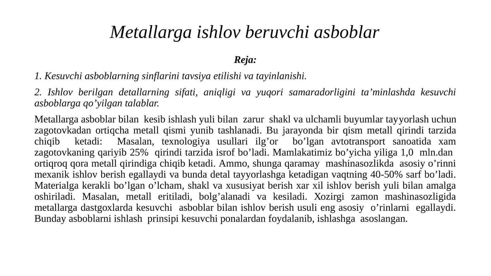 Kesuvchi asboblarning sinflarini tavsiya etilishi va tayinlanishi
