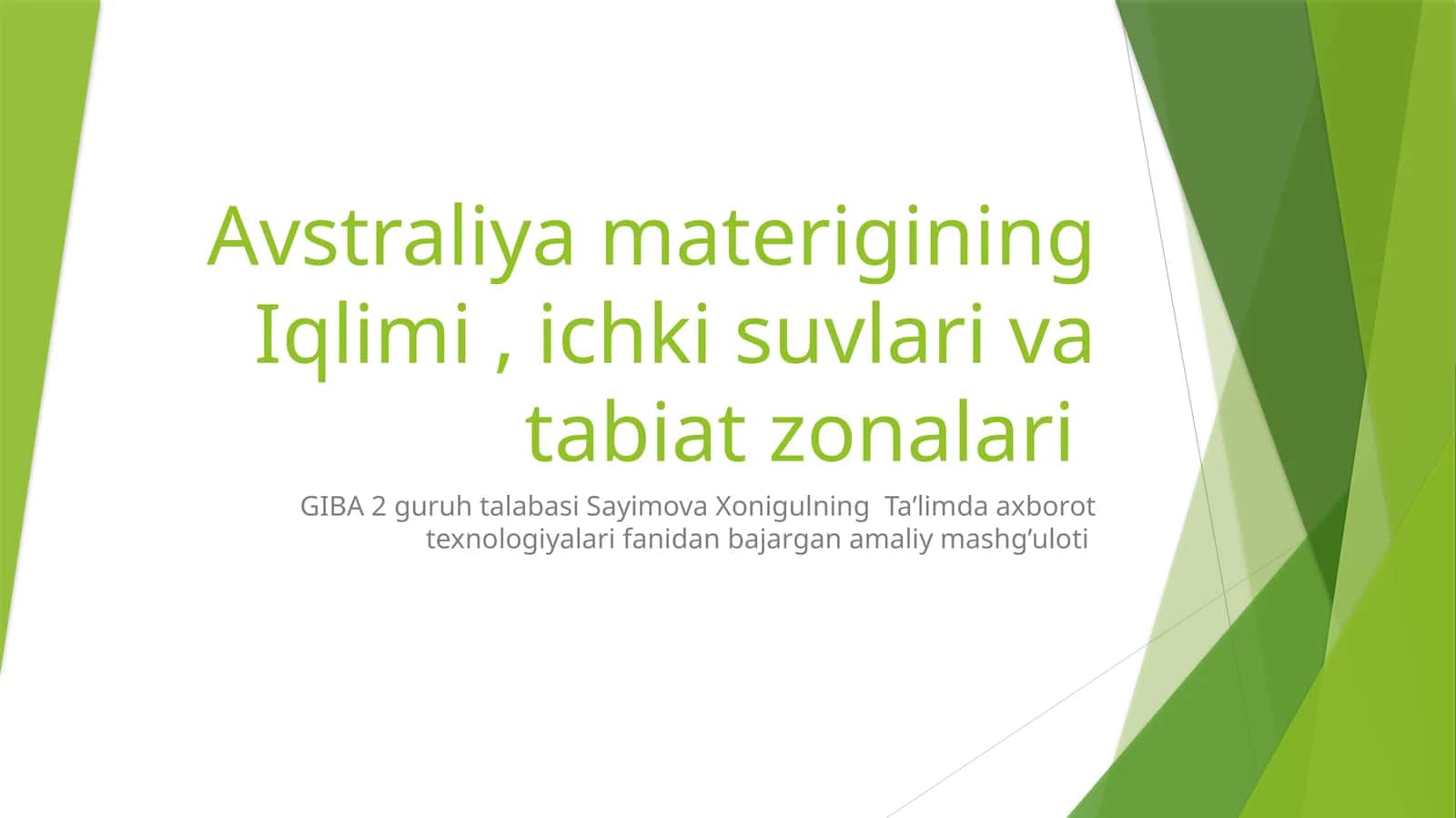 Avstraliya materigi iqlimi, ichkisuvlari va tabiat zonalari