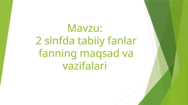 2 sinfda tabiiy fanlar fanning maqsad vavazifalari