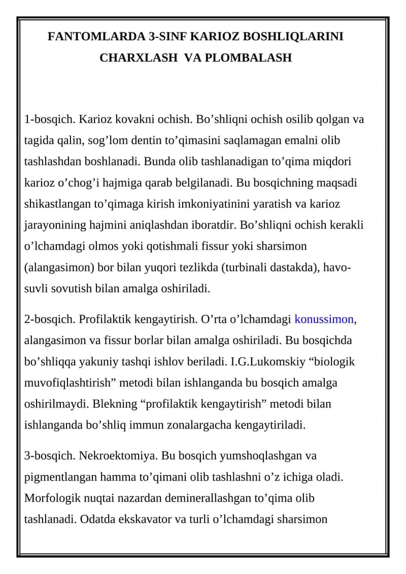 FANTOMLARDA 3-SINF KARIOZ BOSHLIQLARINI CHARXLASH VA PLOMBALASH