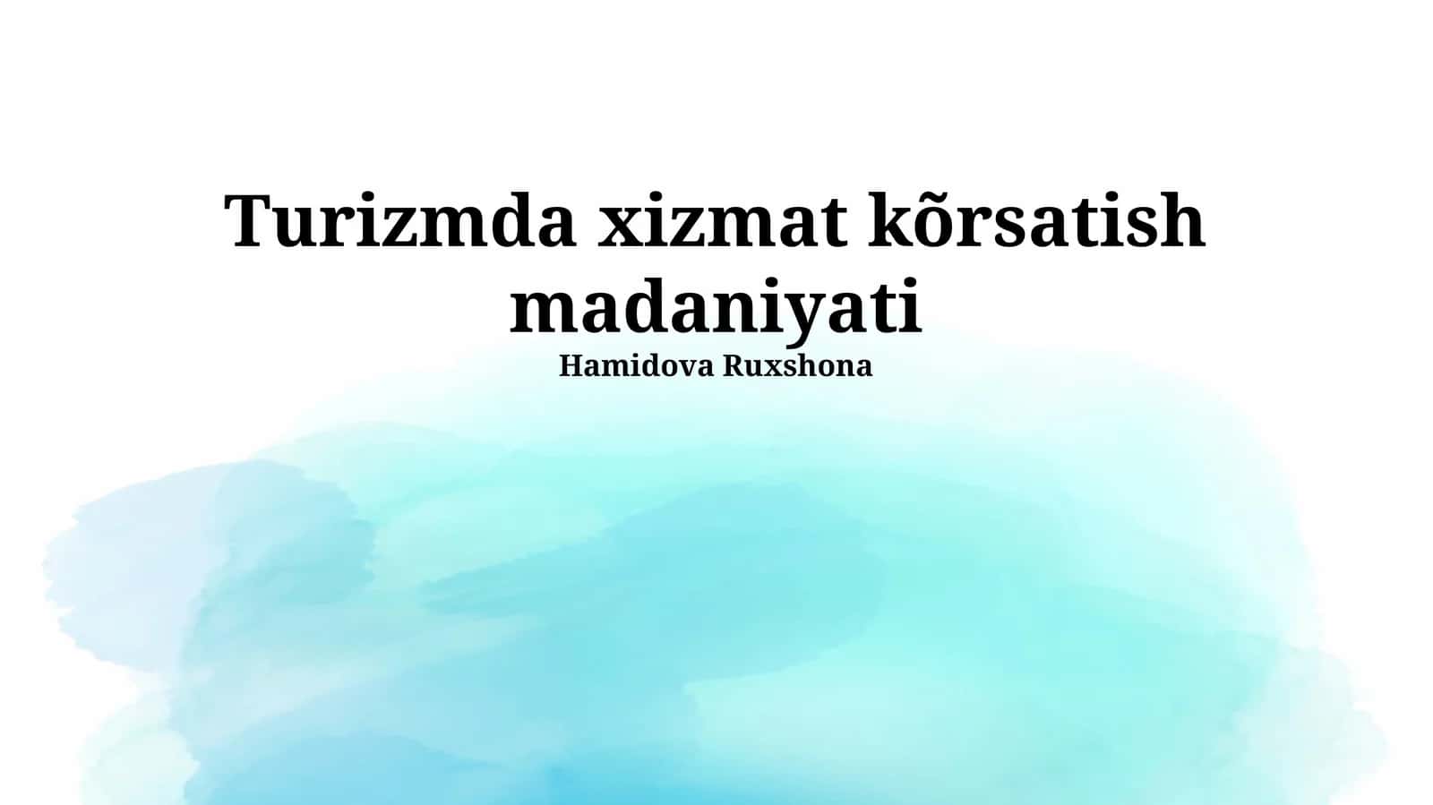 Turizmda xizmat kõrsatish madaniyati