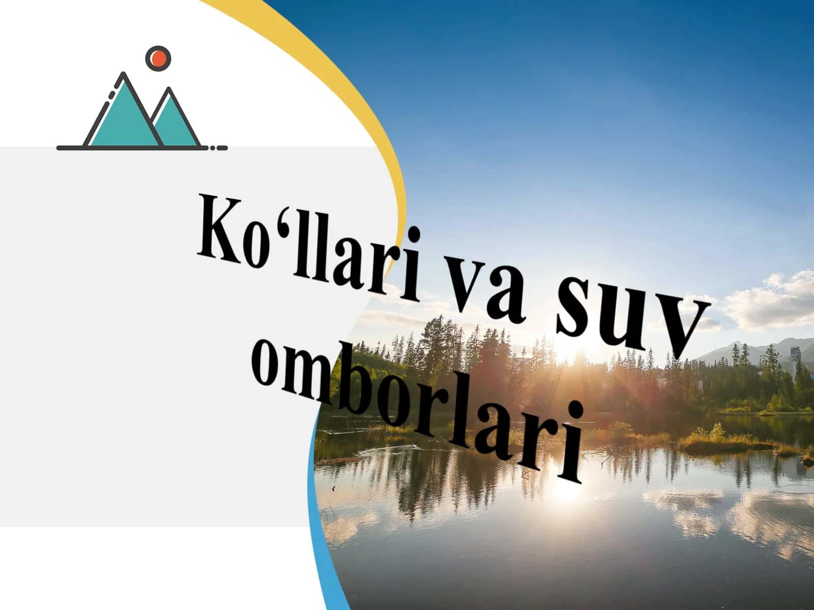 Ko‘llari va suv omborlari