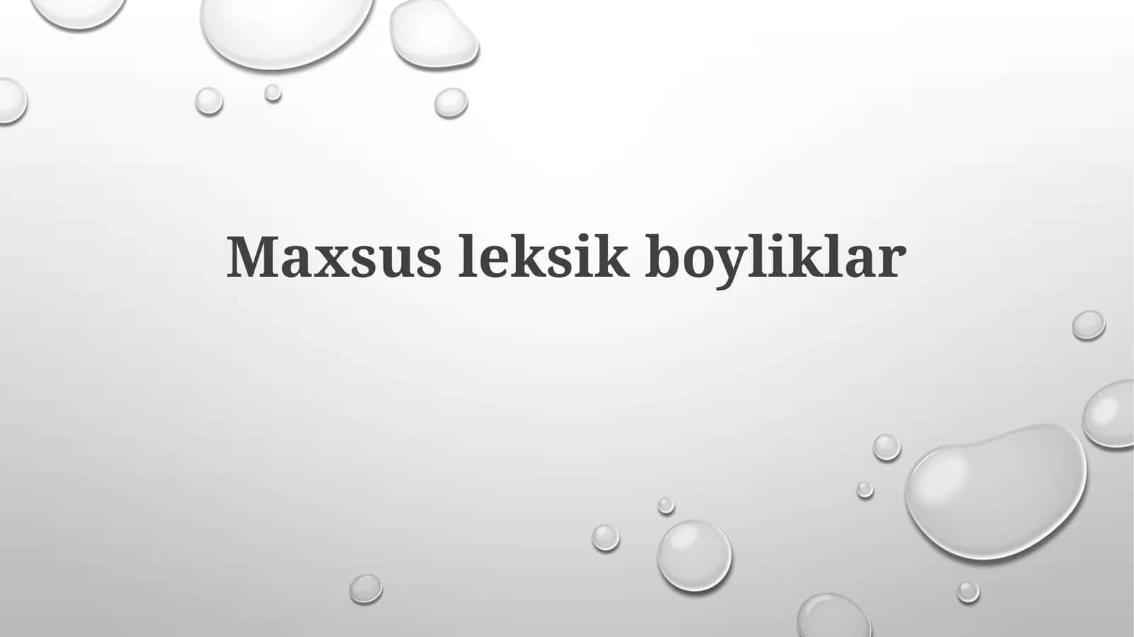 Maxsusleksikboyliklar