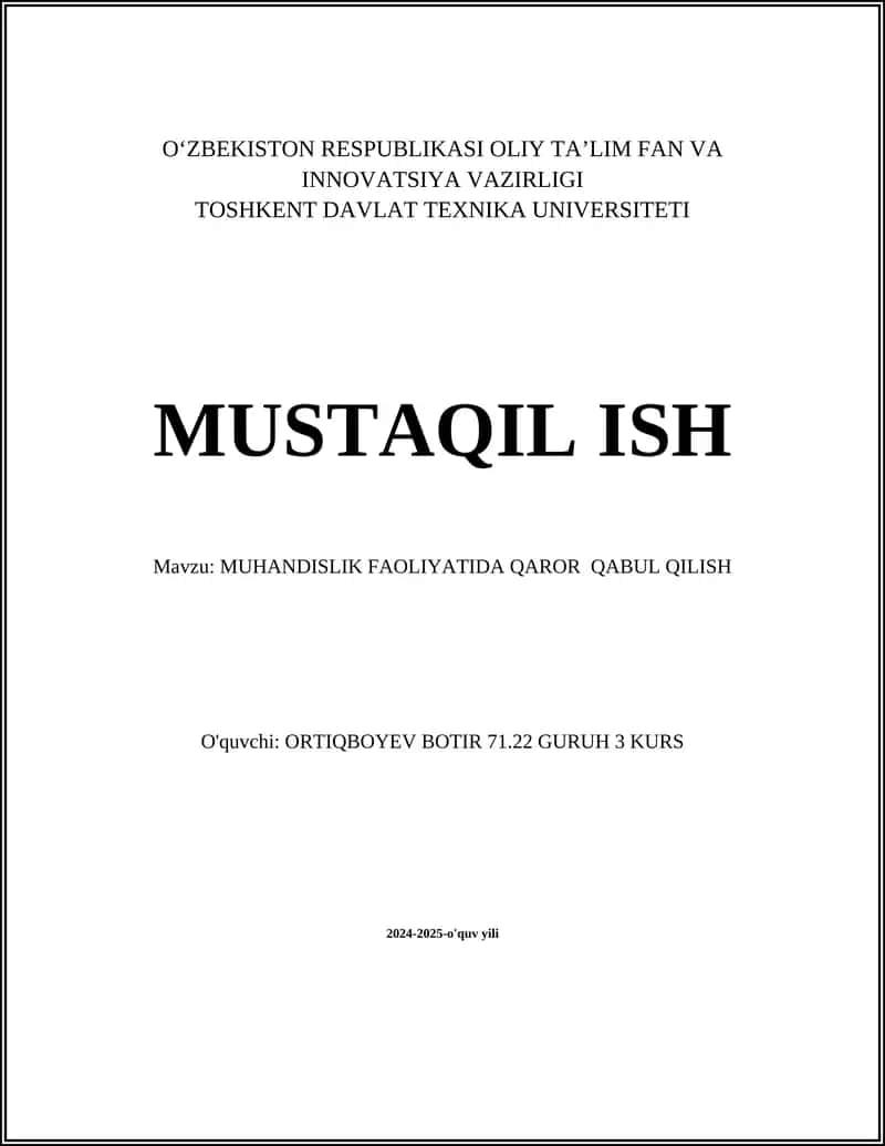 MUHANDISLIK FAOLIYATIDA QAROR QABUL QILISH