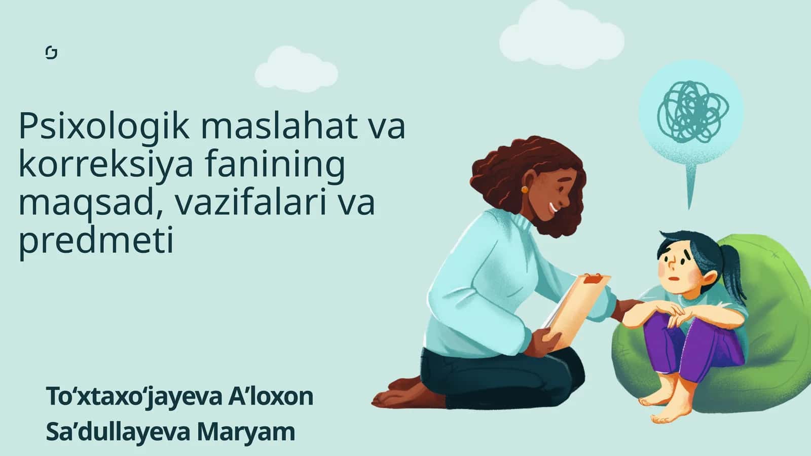 Psixologik maslahat va korreksiya fanining maqsad, vazifalari va predmeti