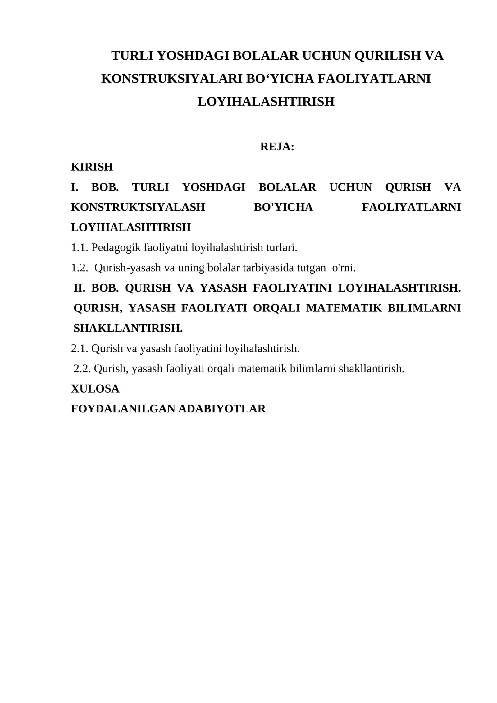 TURLI YOSHDAGI BOLALAR UCHUN QURILISH VA KONSTRUKSIYALARI BOʻYICHA FAOLIYATLARNI LOYIHALASHTIRISH