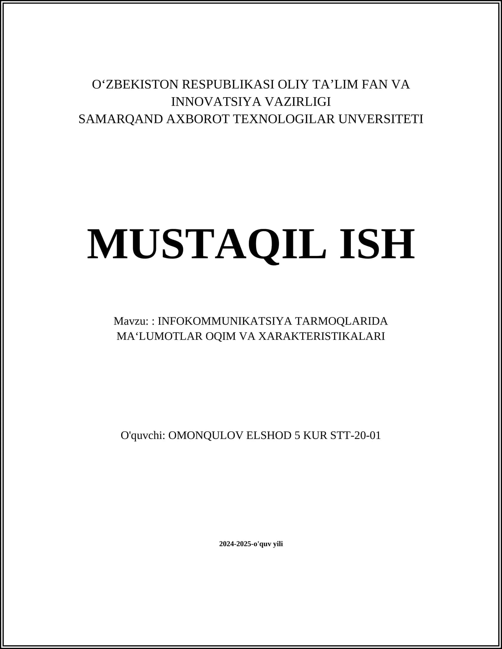 INFOKOMMUNIKATSIYA TARMOQLARIDA MA‘LUMOTLAR OQIM VA XARAKTERISTIKALARI