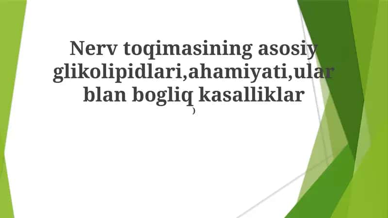 Miyelinlashning Glikolipidlari