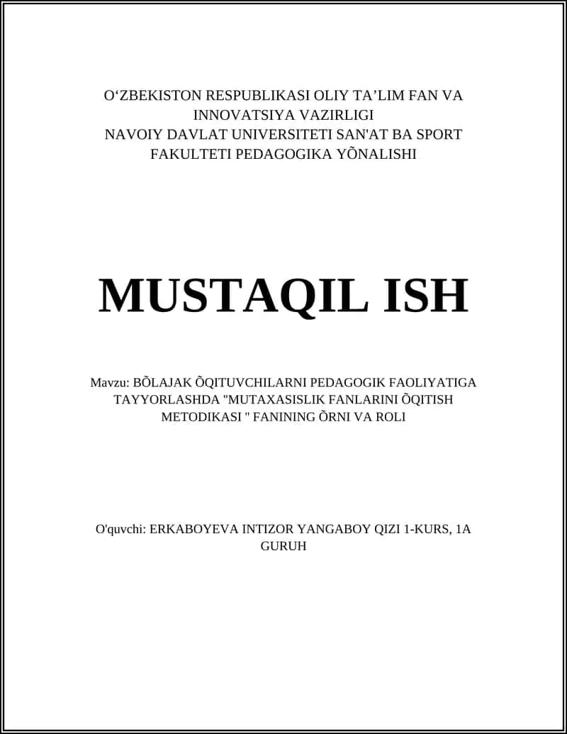 MUTAXASISLIK FANLARINI ÕQITISH METODIKASI