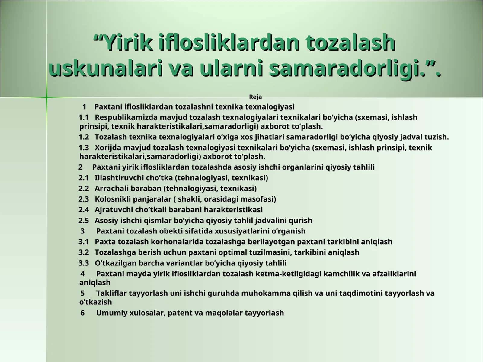 Yirik iflosliklardan tozalash uskunalari va ularni samaradorligi