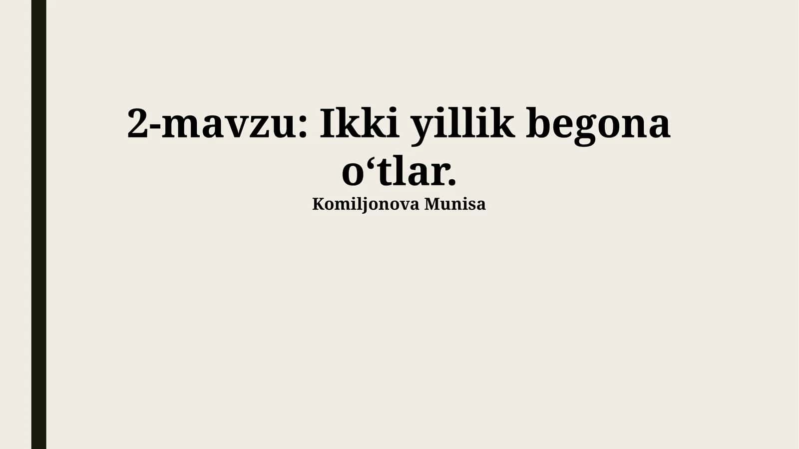 Ikki yillik begona oʻtlar