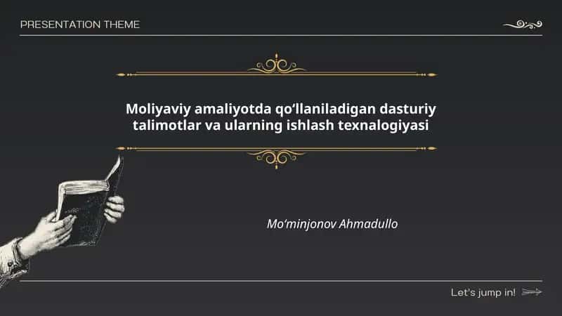 Moliyaviy amaliyotda qoʻllaniladigan dasturiy talimotlar va ularning ishlash texnalogiyasi