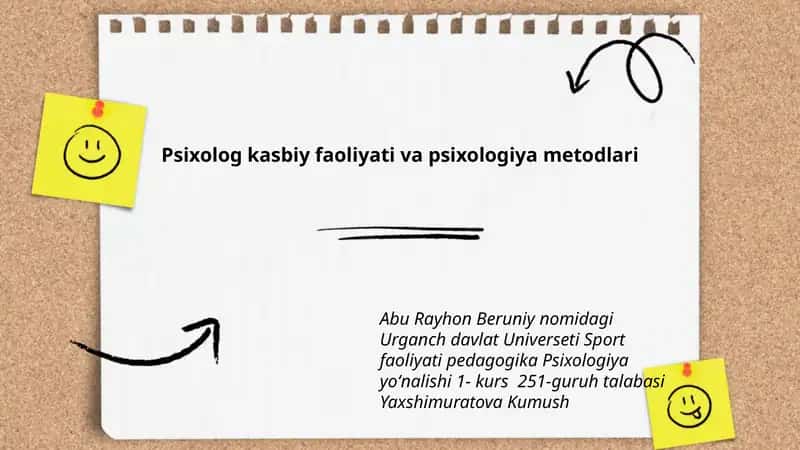 Psixolog kasbiy faoliyati va psixologiya metodlari