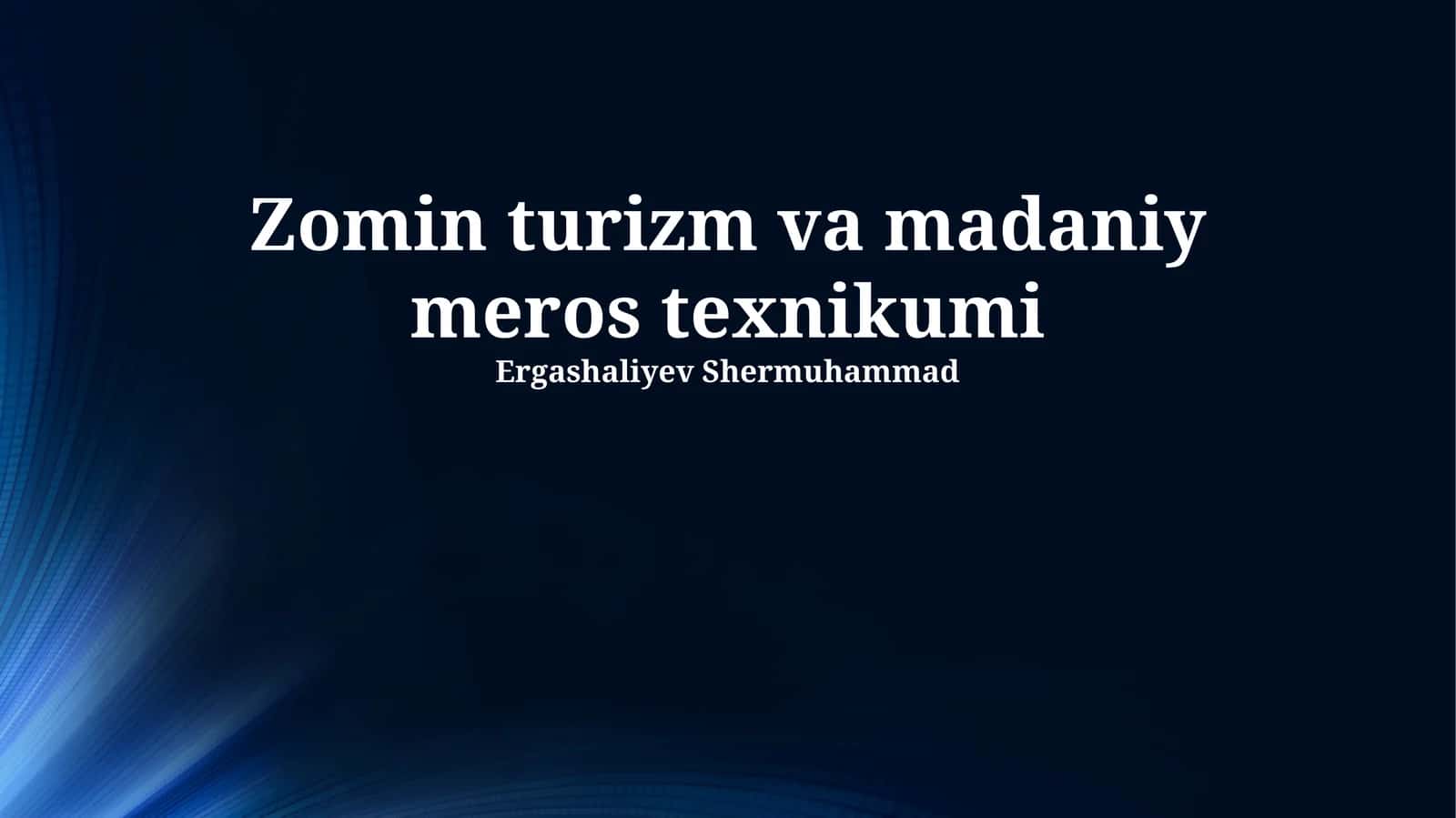 Zomin turizm va madaniy meros texnikumi
