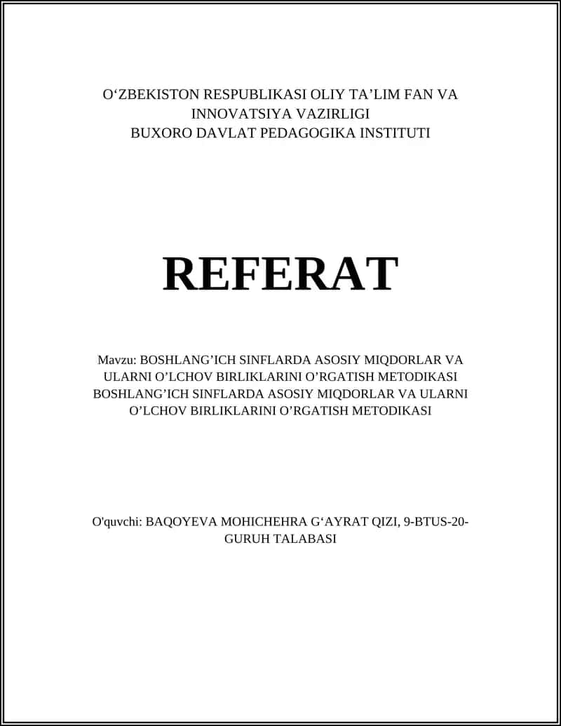 BOSHLANG’ICH SINFLARDA ASOSIY MIQDORLAR VA ULARNI O’LCHOV BIRLIKLARINI O’RGATISH METODIKASI