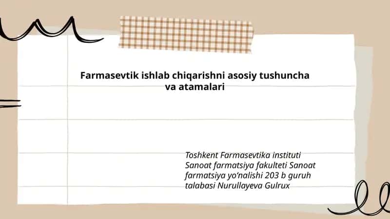 Farmasevtik ishlab chiqarishni asosiy tushuncha va atamalari