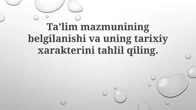 Taʼlim mazmunining tarixiy xususiyati