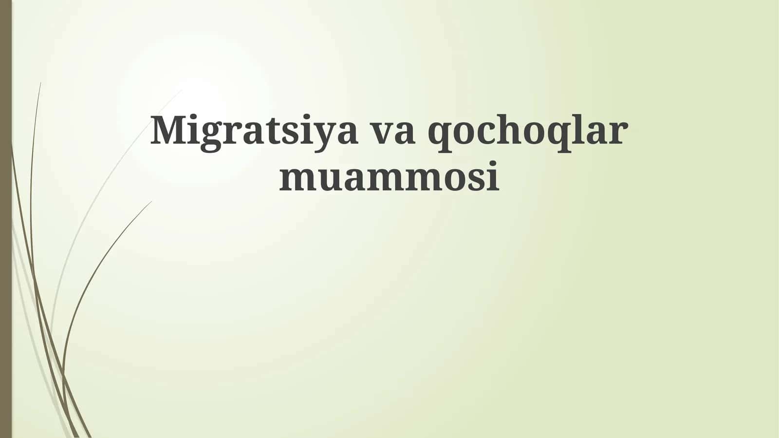 Migratsiya va Qochqinlik: Sabablari, Oqibatlari va Huquqiy Asoslari