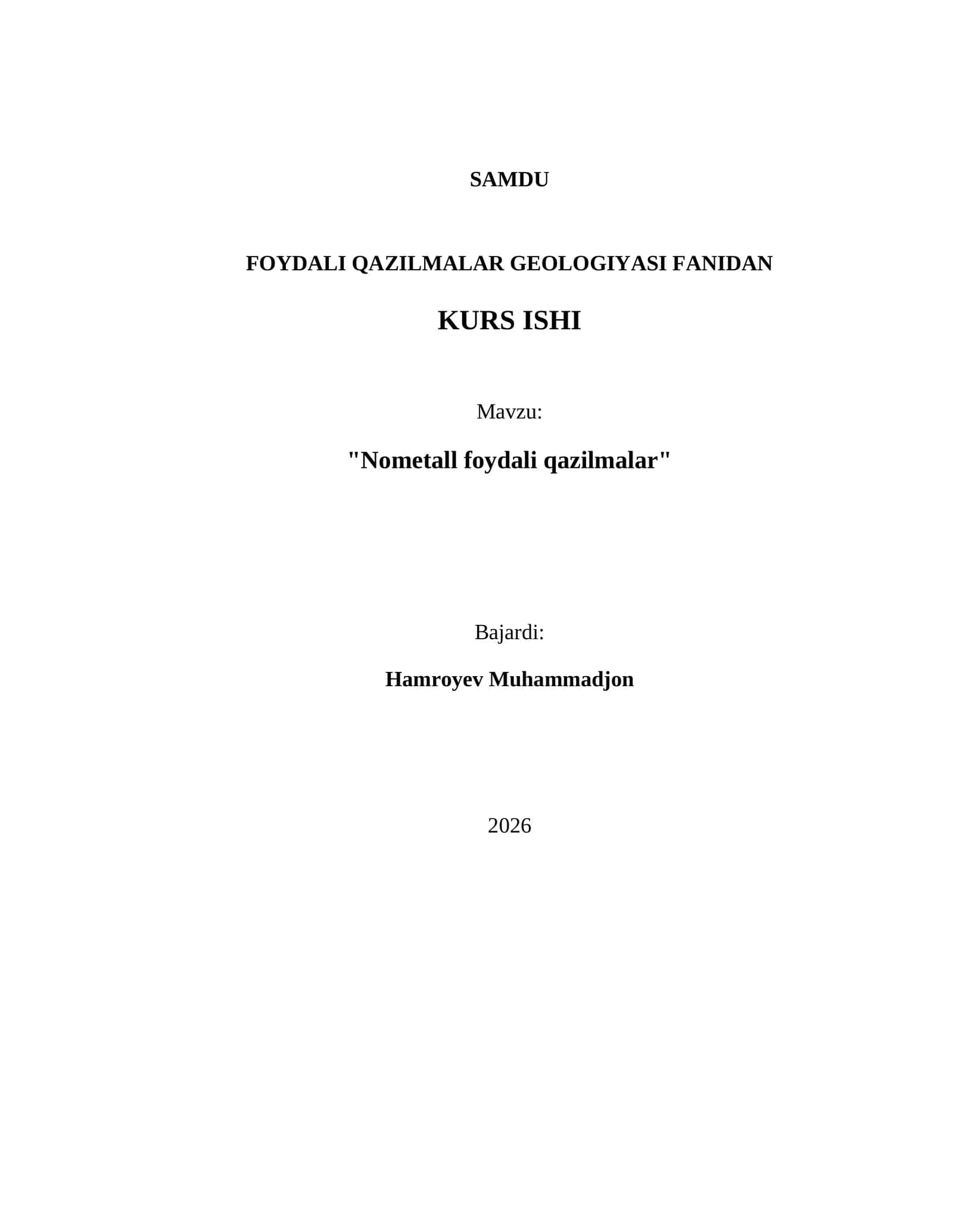 FOYDALI QAZILMALAR GEOLOGIYASI FANIDAN KURS ISHI